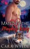 [Valentine's Day Novellas 04] • Mated to the Playboy Wolf